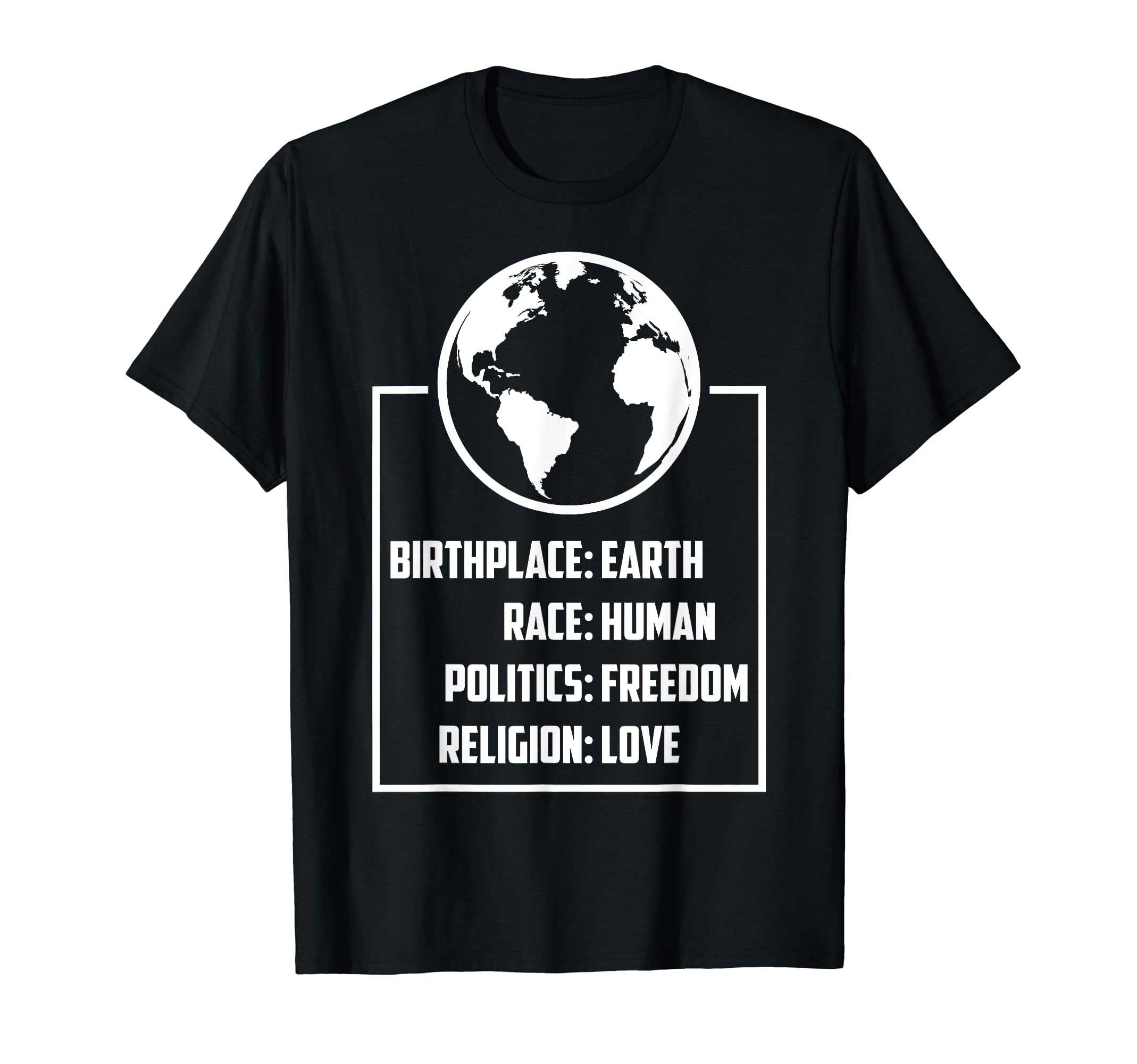 Best Birthplace Earth Race Human T-Shirt - Novelty Apparel Men Women - T-Shirt, Sweatshirt, Hoodie