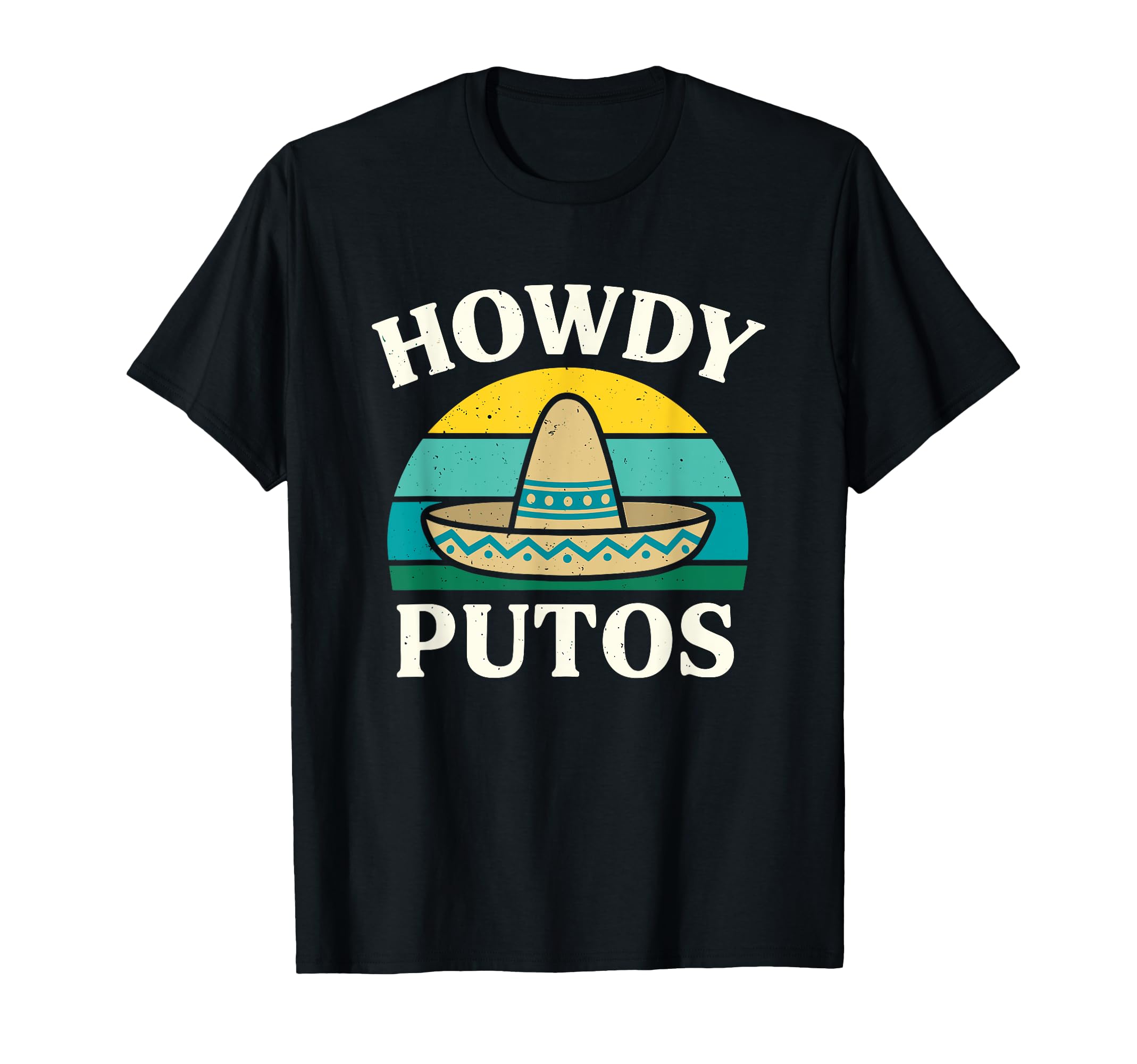 Howdy Putos Festival Rodeo Funny T-Shirt - Aesthetic Graphic for Adults - T-Shirt, Sweatshirt, Hoodie