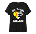 Busy Raising Ballers Softball Hockey T-Shirt - Minimalist Print Unisex - T-Shirt, Sweatshirt, Hoodie