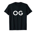 Og Original Gangster Minimalistic T-Shirt - Fun Novelty Design Men Women - T-Shirt, Sweatshirt, Hoodie
