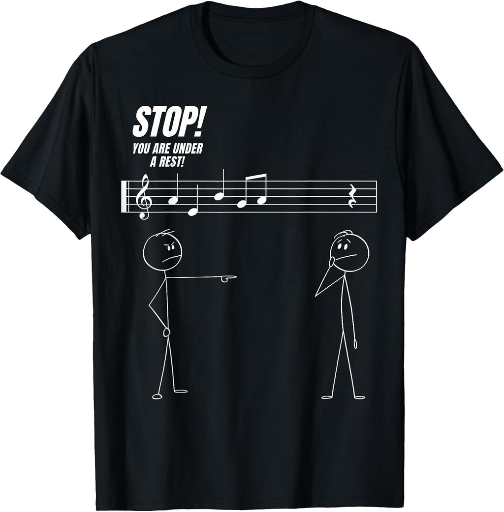 Funny Music Teacher Team Stop You're Under A Rest - Adult & Kids T-Shirts, Sweatshirts & Hoodies apparel design preview 1