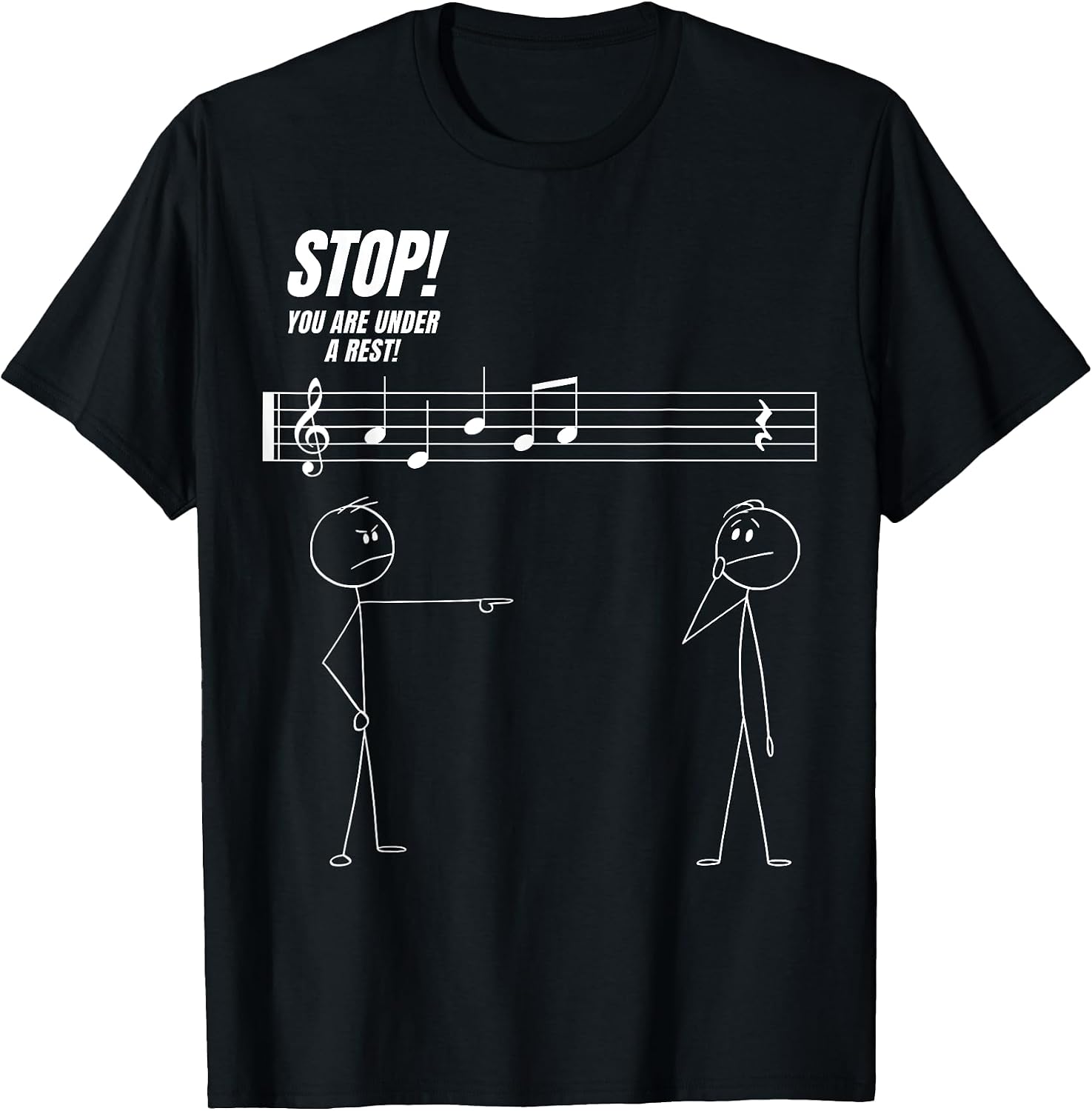 Funny Music Teacher Team Stop You're Under A Rest - Adult & Kids T-Shirts, Sweatshirts & Hoodies apparel design preview 1