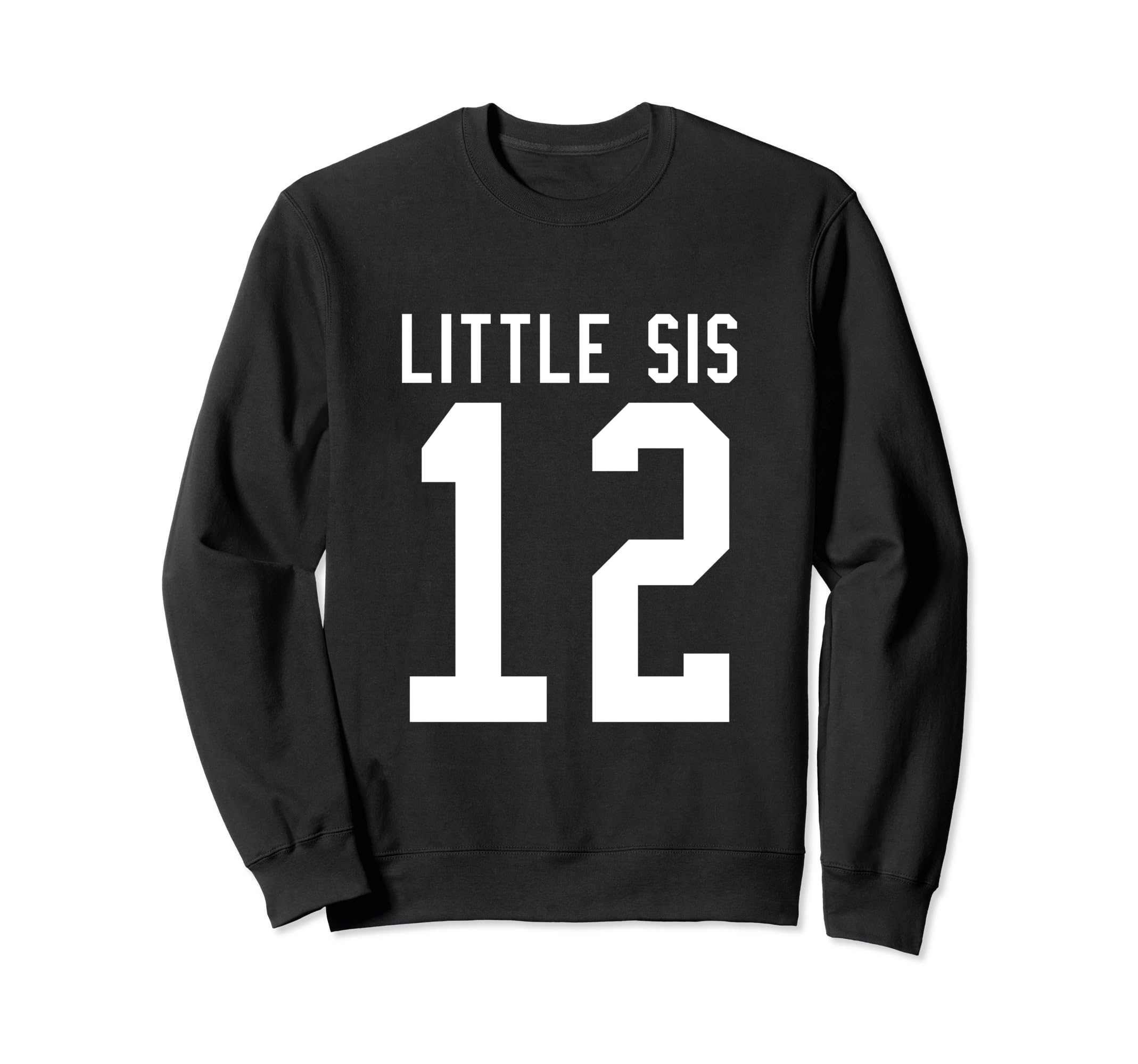 Number 12 Little Sis Biggest Fan Sweatshirt - Minimalist Print for Adults - T-Shirt, Sweatshirt, Hoodie