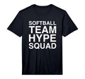 Softball Team Hype Squad Performance T-Shirt - Custom Art Print Unisex - T-Shirt, Sweatshirt, Hoodie