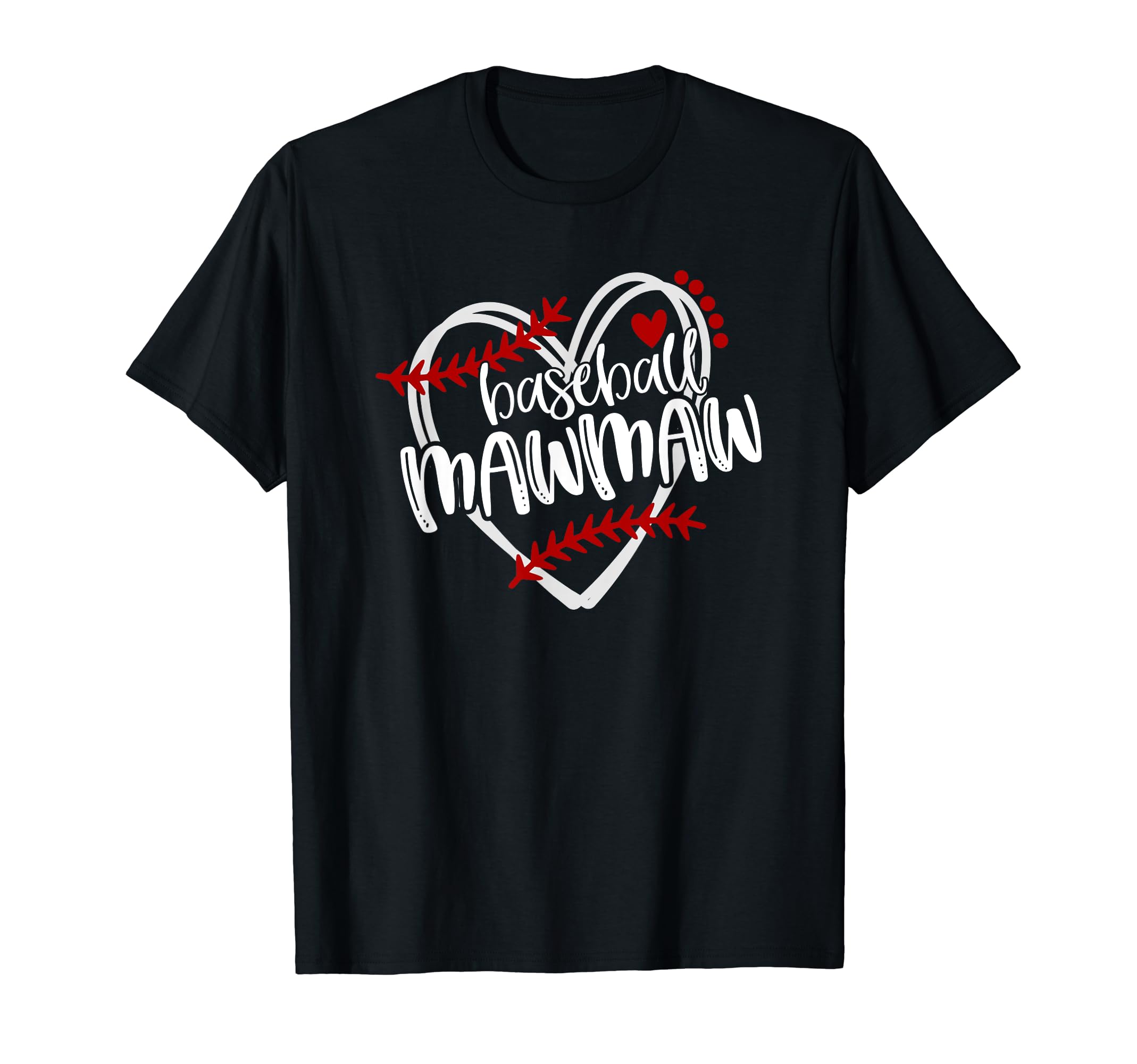 Baseball Heart Mawmaw Grandma Trendy T-Shirt - Minimalist Print Men Women - T-Shirt, Sweatshirt, Hoodie
