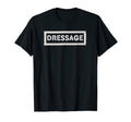 Dressage Training Horse Riding T-Shirt - Streetwear Style Men Women - T-Shirt, Sweatshirt, Hoodie