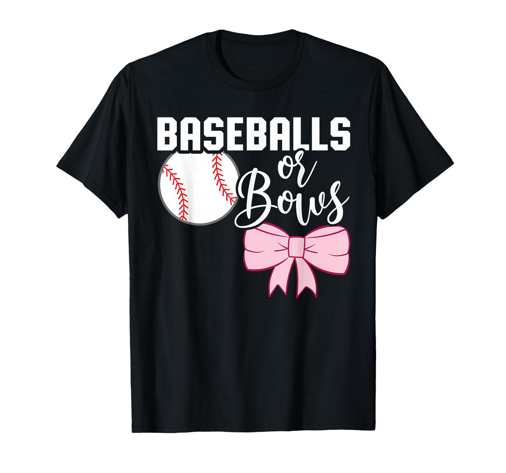 Baseballs Or Bows Gender Reveal Team Or T-Shirt - Graphic Print Men Women - T-Shirt, Sweatshirt, Hoodie