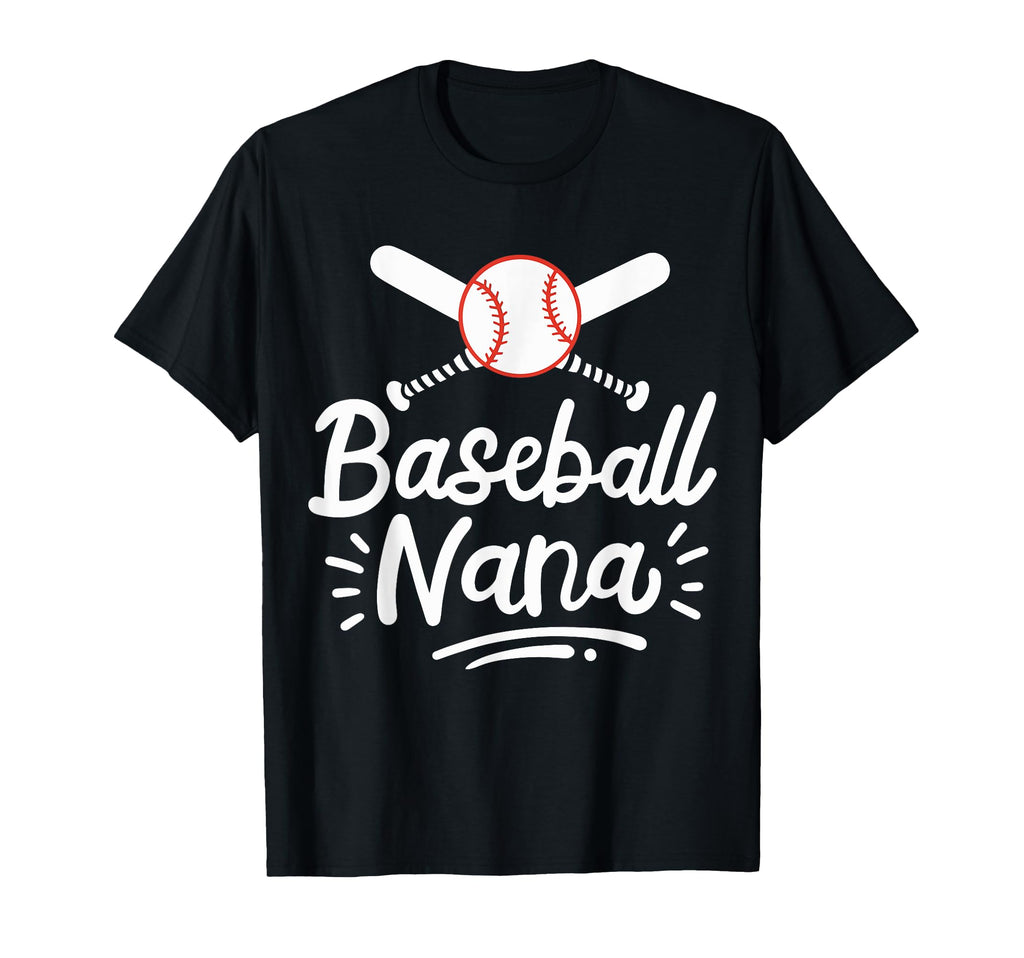 Baseball Nana Grandma Grandmother T-Shirt - Streetwear Style for Adults - T-Shirt, Sweatshirt, Hoodie