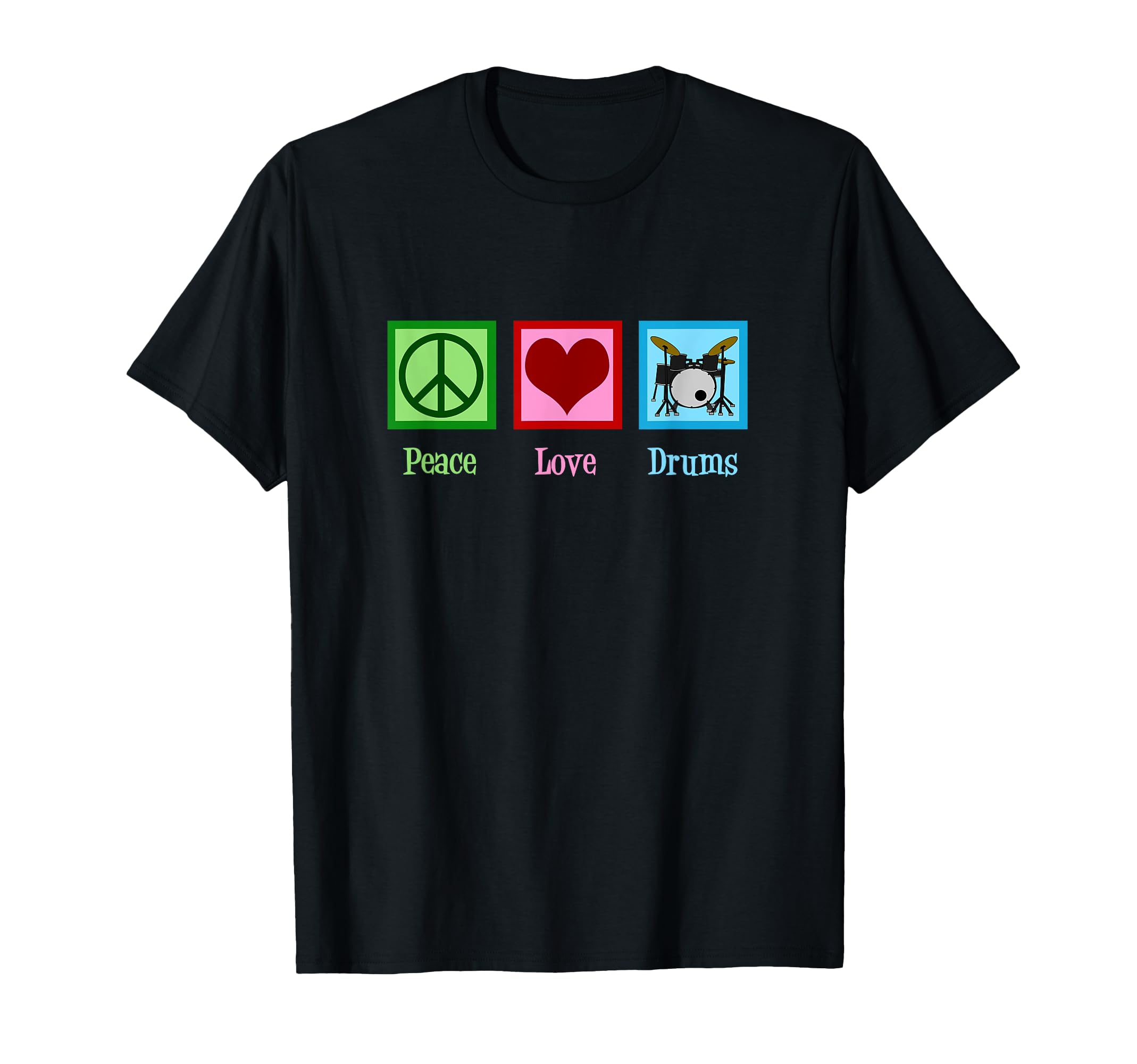 Peace Love Drums Drummer T-Shirt - Graphic Print Unisex - T-Shirt, Sweatshirt, Hoodie