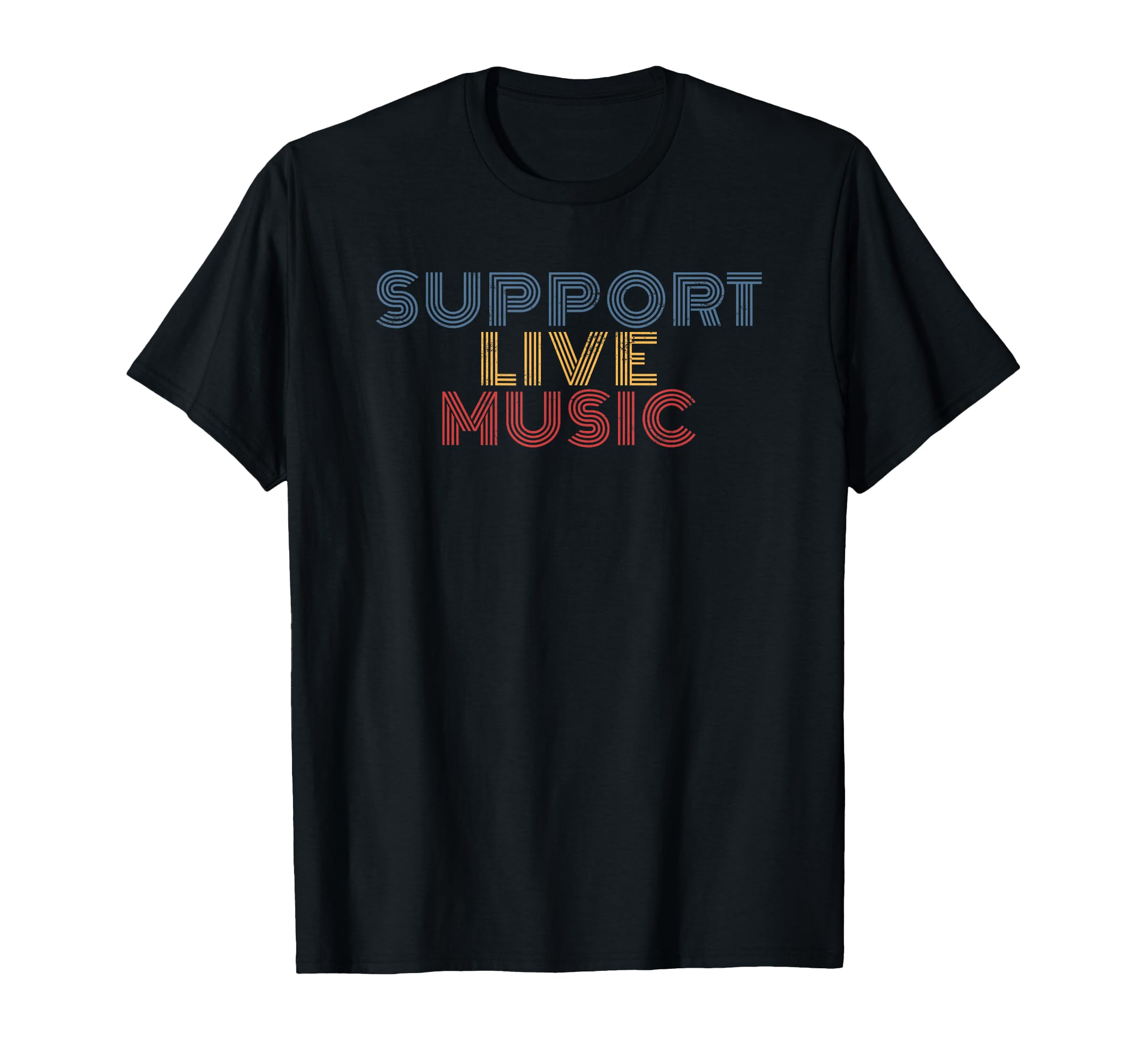Support Live Music Rainbow Band Concert T-Shirt - Novelty Apparel Unisex - T-Shirt, Sweatshirt, Hoodie