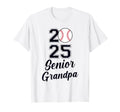 Class 2025 Baseball Grandpa Senior T-Shirt - Casual Everyday Wear Unisex - T-Shirt, Sweatshirt, Hoodie