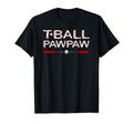 T Ball Pawpaw Grandpa Ball Baseball T-Shirt - Trendy Graphic for Adults - T-Shirt, Sweatshirt, Hoodie