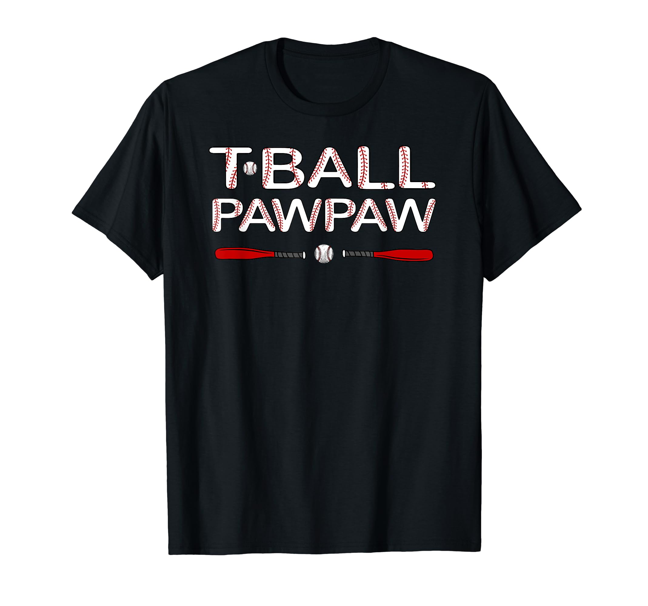 T Ball Pawpaw Grandpa Ball Baseball T-Shirt - Trendy Graphic for Adults - T-Shirt, Sweatshirt, Hoodie