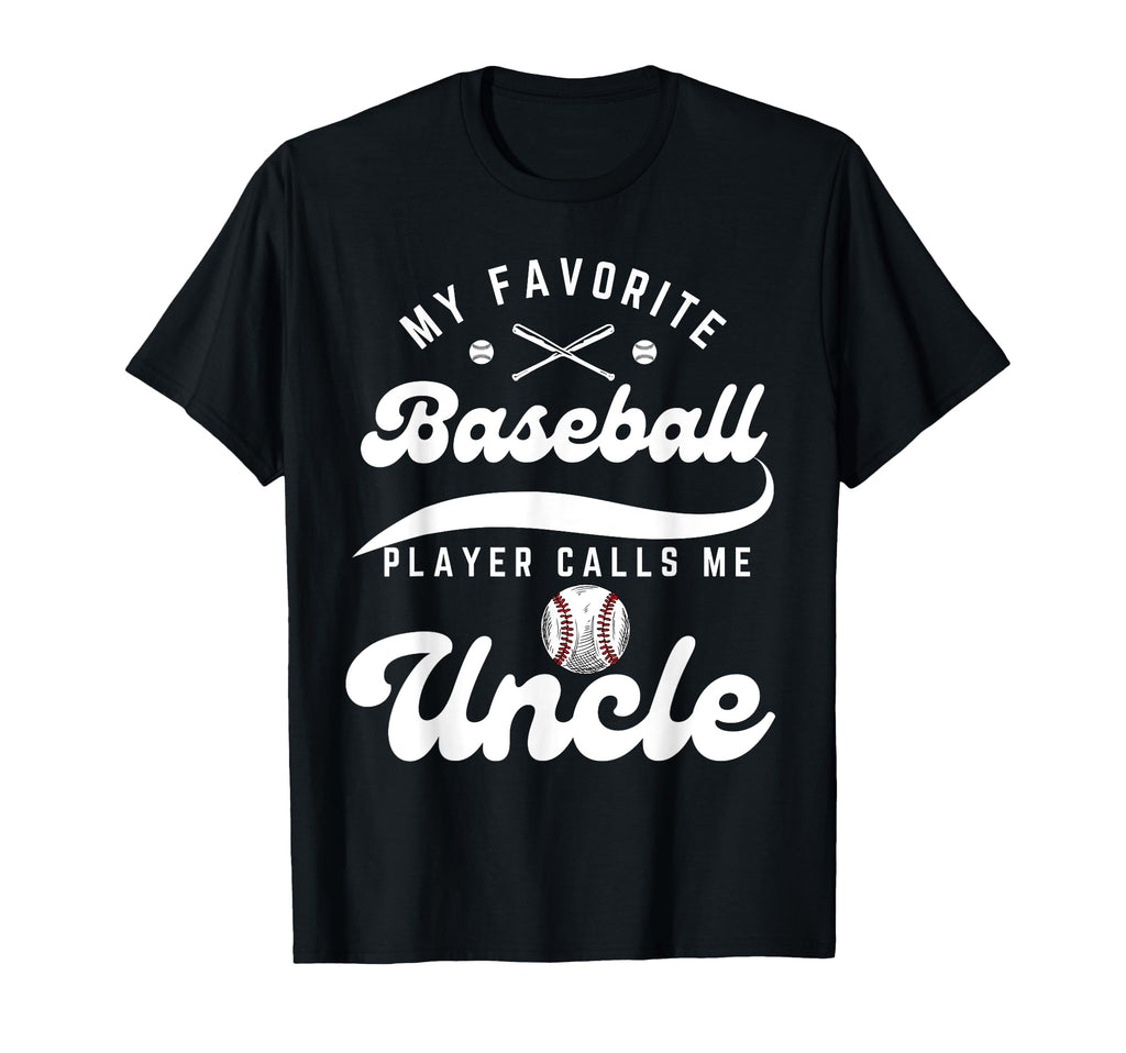My Favorite Baseball Player Calls Me T-Shirt - Trendy Graphic Men Women - T-Shirt, Sweatshirt, Hoodie