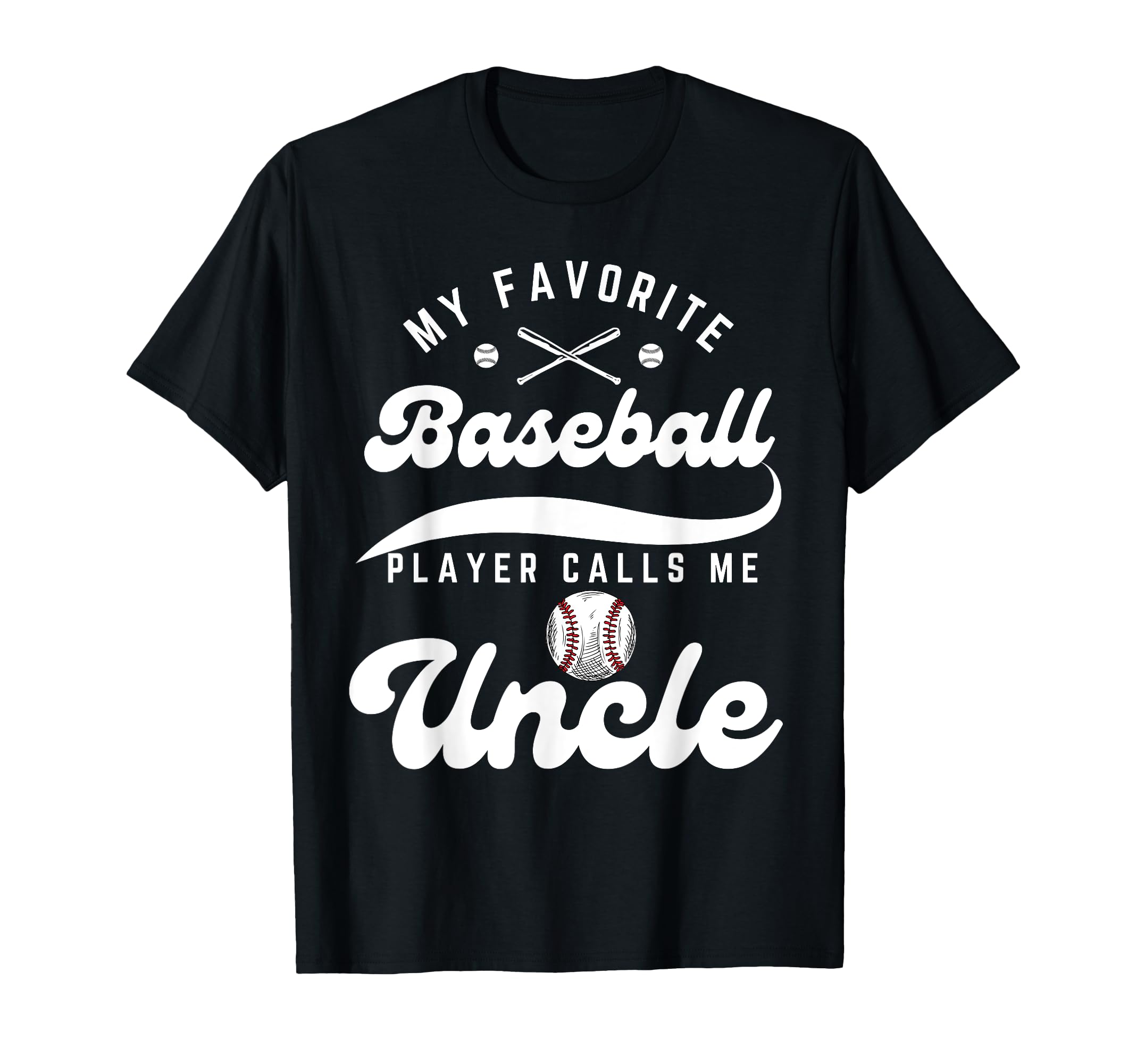 My Favorite Baseball Player Calls Me T-Shirt - Trendy Graphic Men Women - T-Shirt, Sweatshirt, Hoodie