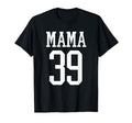 Number 39 Mama Biggest Fan Spirit Wear T-Shirt - Novelty Apparel Unisex - T-Shirt, Sweatshirt, Hoodie