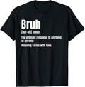 Bruh funny saying meme novelty for adults - Adult & Kids T-Shirts, Sweatshirts & Hoodies apparel design preview 1
