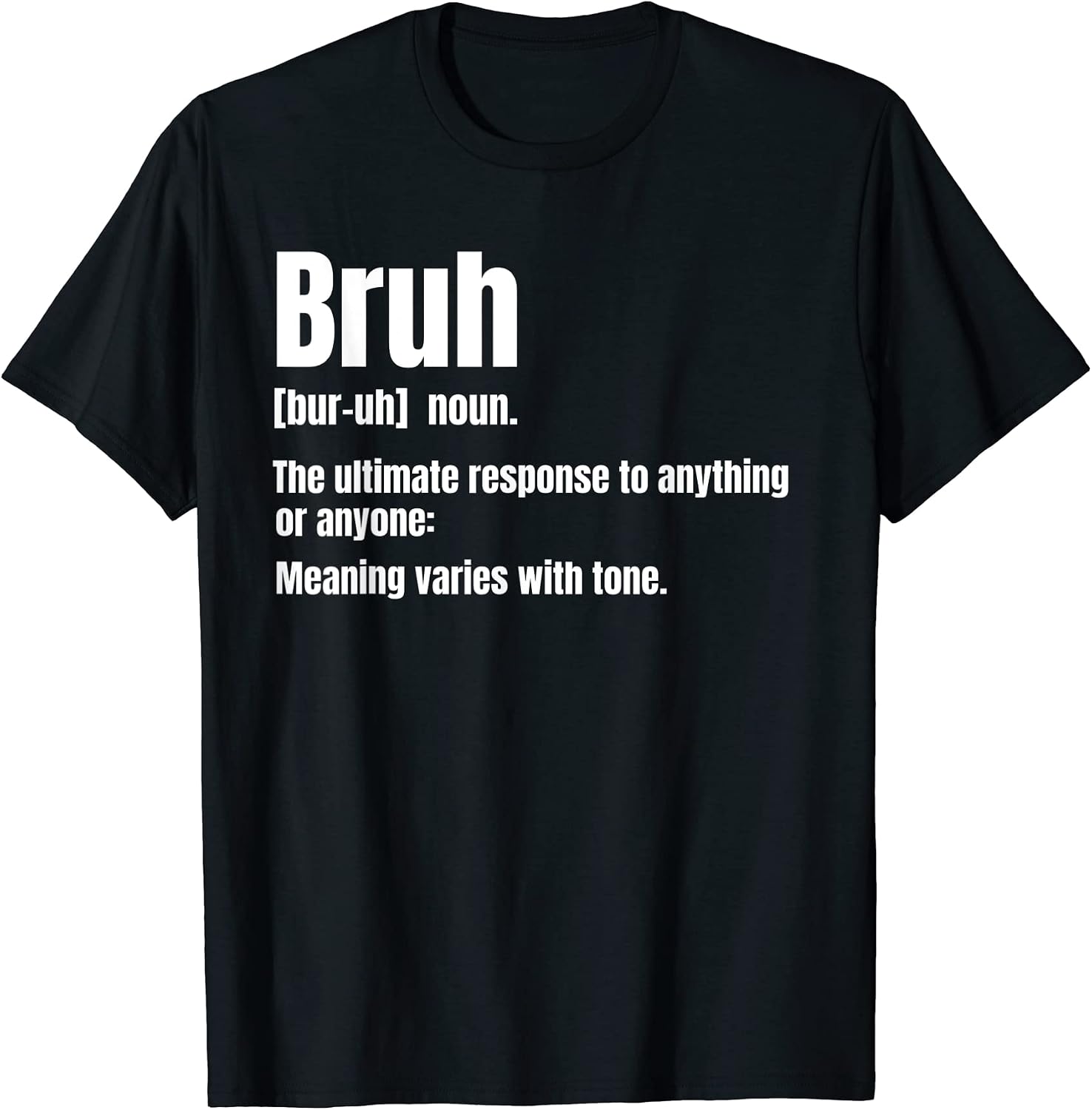 Bruh funny saying meme novelty for adults - Adult & Kids T-Shirts, Sweatshirts & Hoodies apparel design preview 1