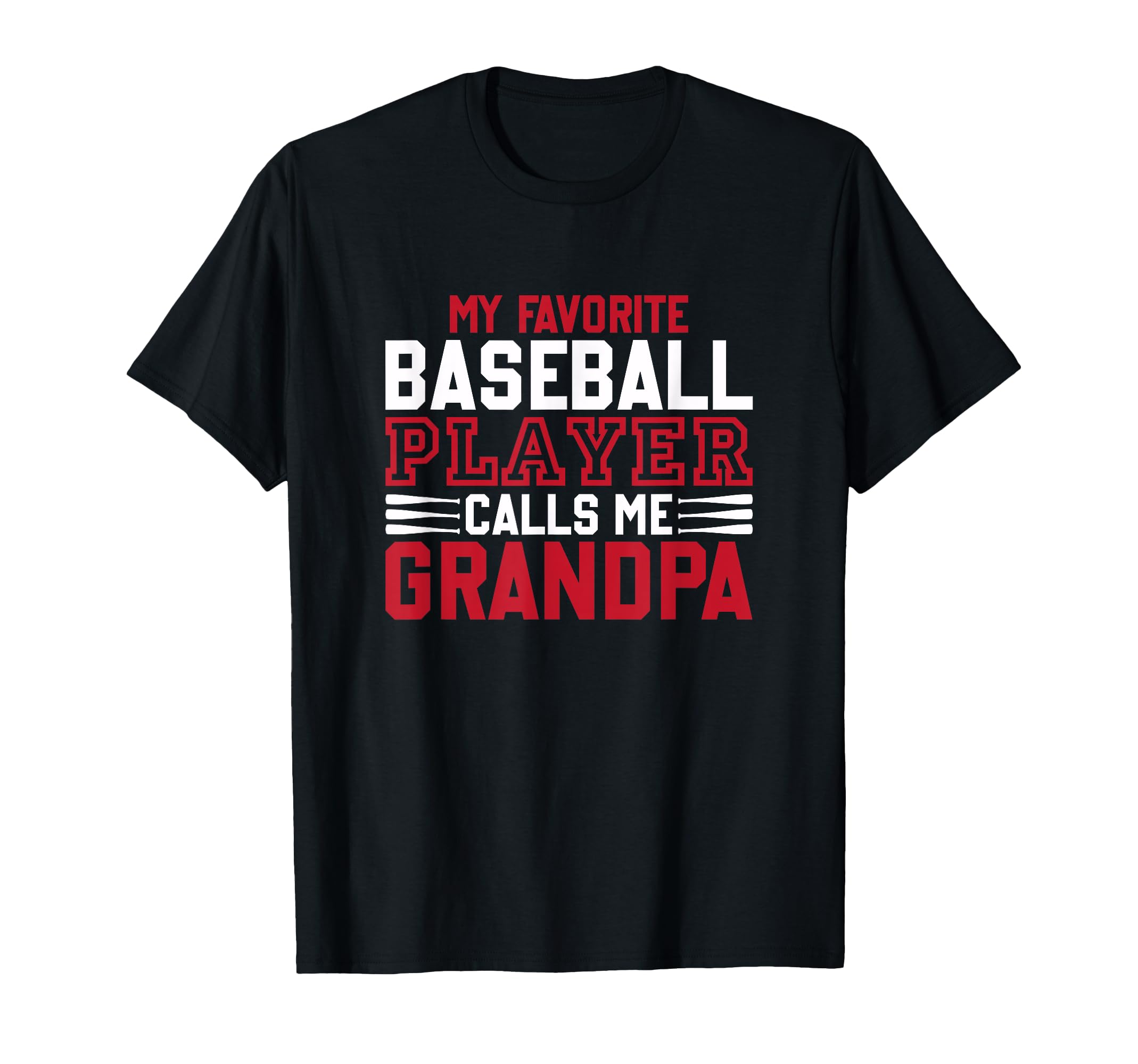 My Favorite Baseball Player Calls Me T-Shirt - Novelty Apparel Unisex - T-Shirt, Sweatshirt, Hoodie