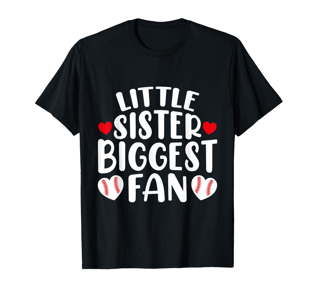 Little Sister Biggest Fan Brother T-Shirt - Casual Everyday Wear Unisex - T-Shirt, Sweatshirt, Hoodie