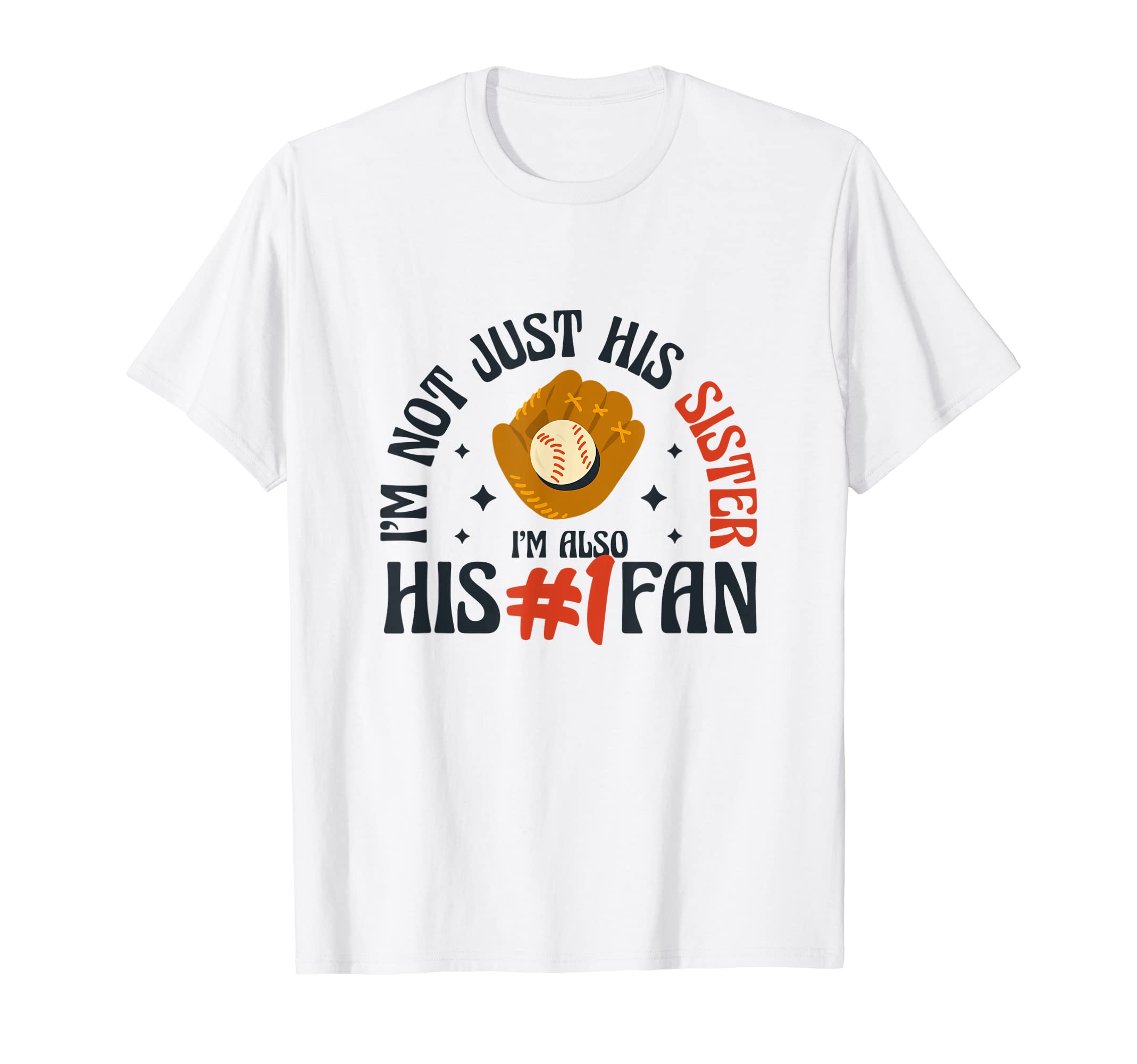Baseball Sister Brother Biggest Fan T-Shirt - Minimalist Print Men Women - T-Shirt, Sweatshirt, Hoodie
