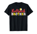 Ballpark Brother Softball Baseball T-Shirt - Unique Graphic Men Women - T-Shirt, Sweatshirt, Hoodie