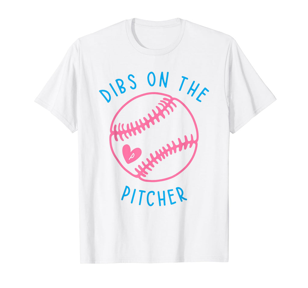 Dibs Pitcher Funny Baseball Wife Husband T-Shirt - Graphic Print Men Women - T-Shirt, Sweatshirt, Hoodie
