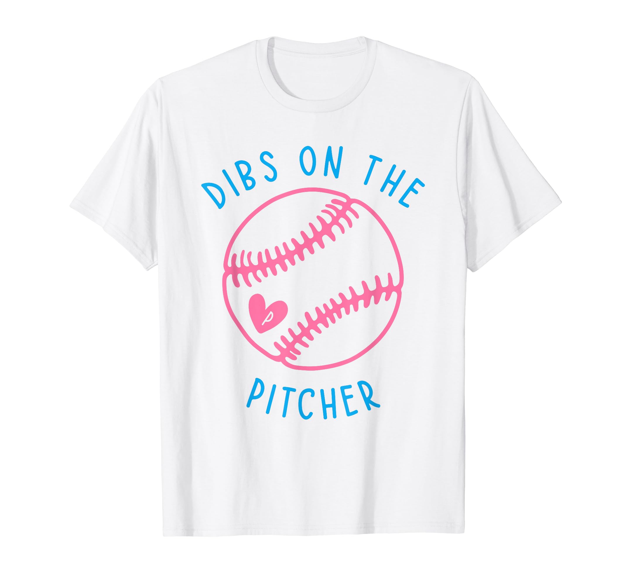 Dibs Pitcher Funny Baseball Wife Husband T-Shirt - Graphic Print Men Women - T-Shirt, Sweatshirt, Hoodie