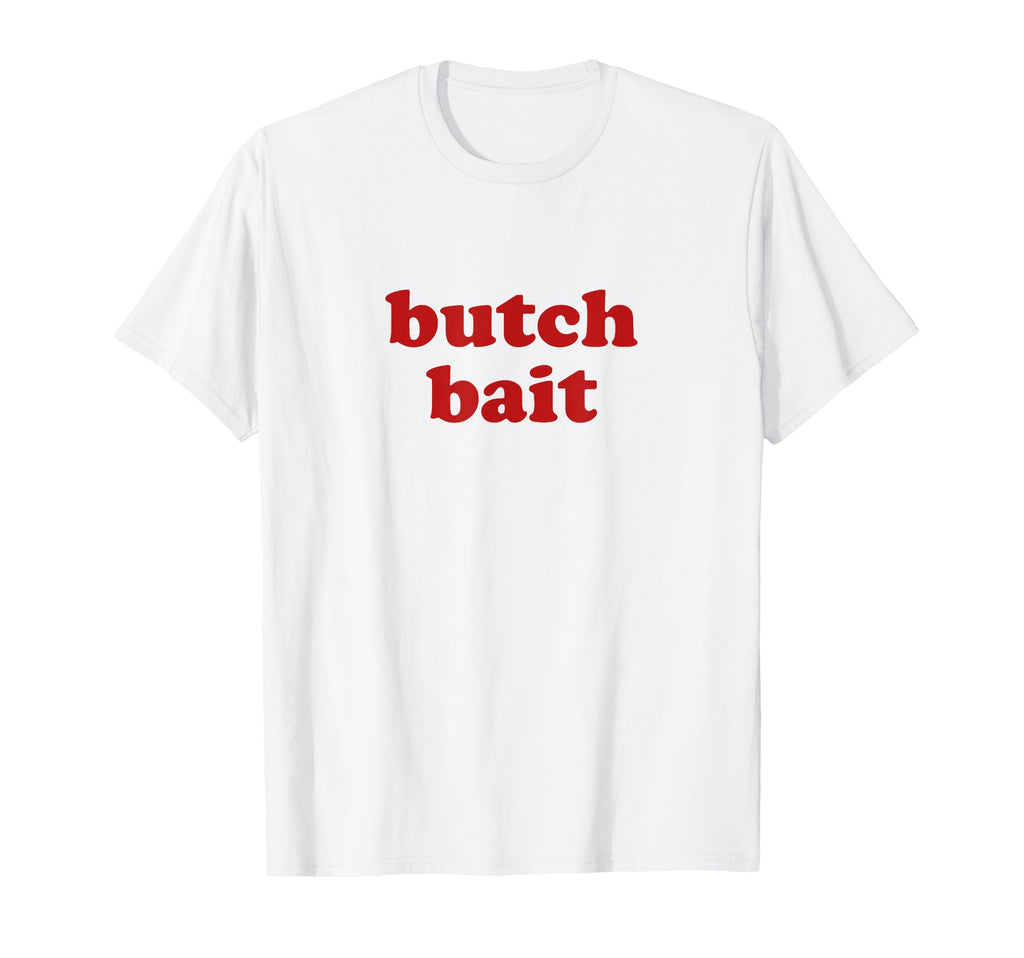 Butch Bait Y2K Aesthetic T-Shirt - Aesthetic Graphic Unisex - T-Shirt, Sweatshirt, Hoodie