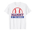 Mammy Rookie 1St Birthday Baseball T-Shirt - Aesthetic Graphic Unisex - T-Shirt, Sweatshirt, Hoodie