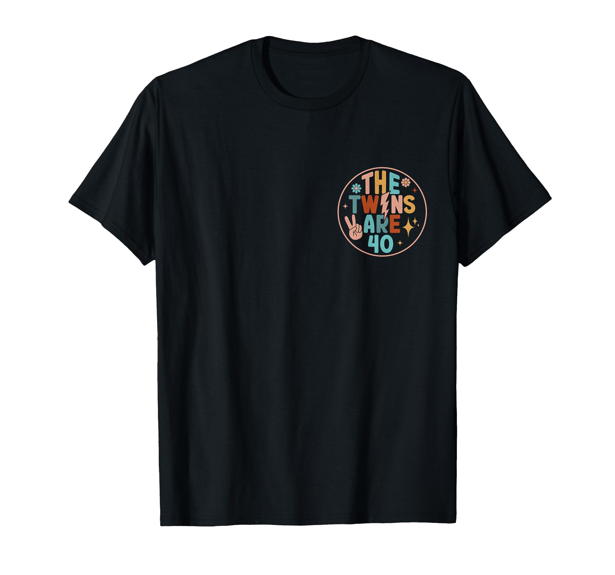 2 Sided Twins 40Th Birthday Party T-Shirt - Minimalist Print for Adults - T-Shirt, Sweatshirt, Hoodie