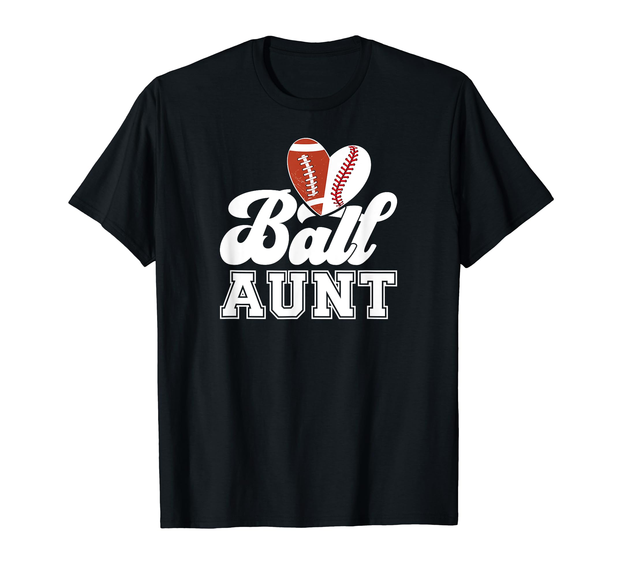Ball Aunt Heart Baseball Football Aunt T-Shirt - Novelty Apparel Unisex - T-Shirt, Sweatshirt, Hoodie