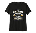 Colin Moran Awesome Moms Tri Blend T-Shirt - Trendy Graphic for Adults - T-Shirt, Sweatshirt, Hoodie