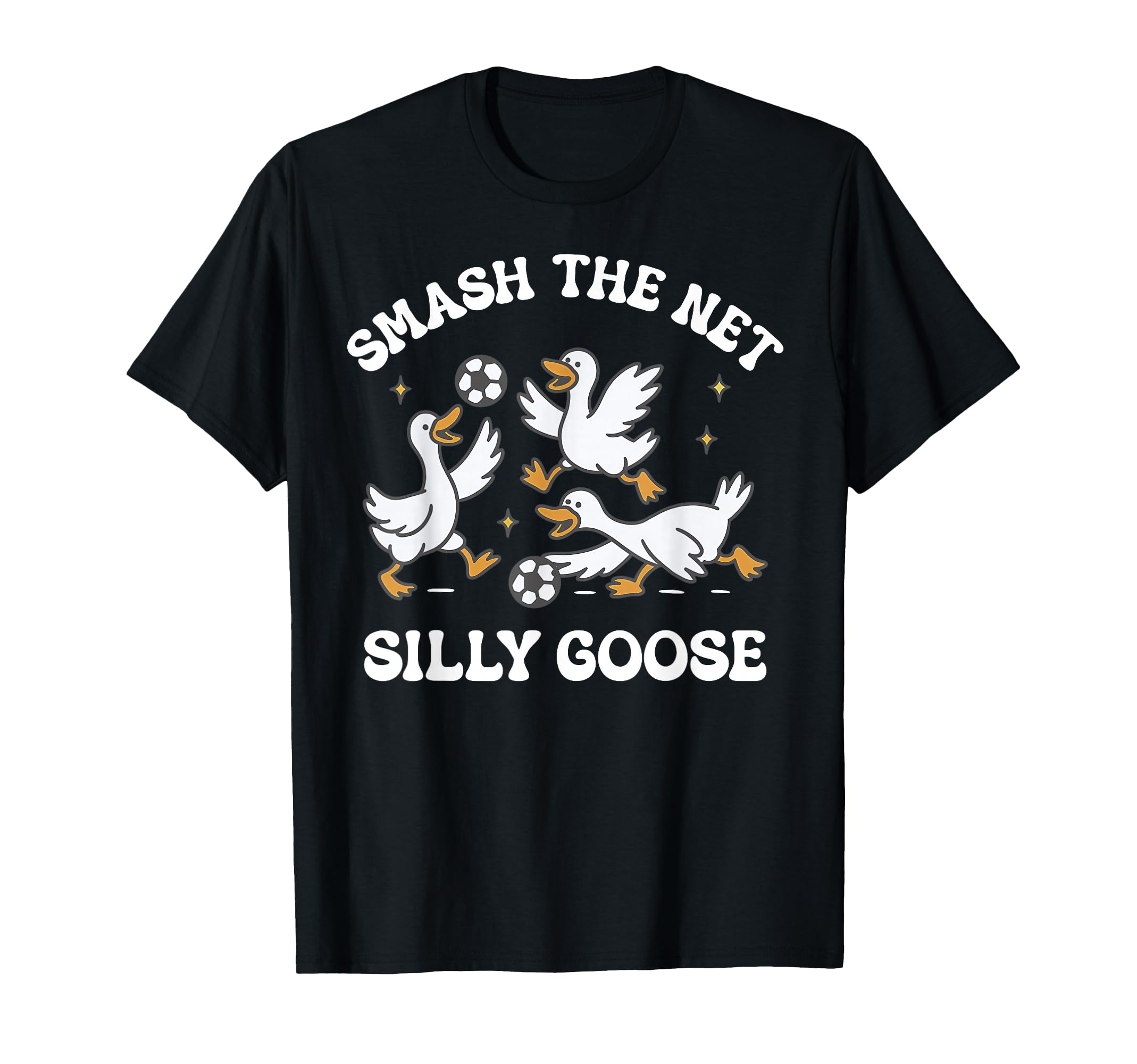 Silly Goose Playing Soccer Coach T-Shirt - Casual Everyday Wear Men Women - T-Shirt, Sweatshirt, Hoodie