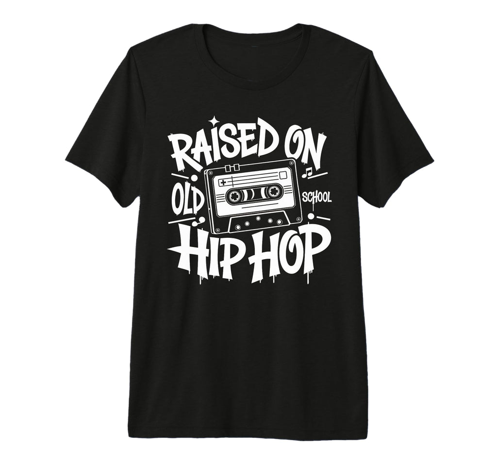 Raised Old School Graffiti Rap Hip T-Shirt - Streetwear Style Men Women - T-Shirt, Sweatshirt, Hoodie