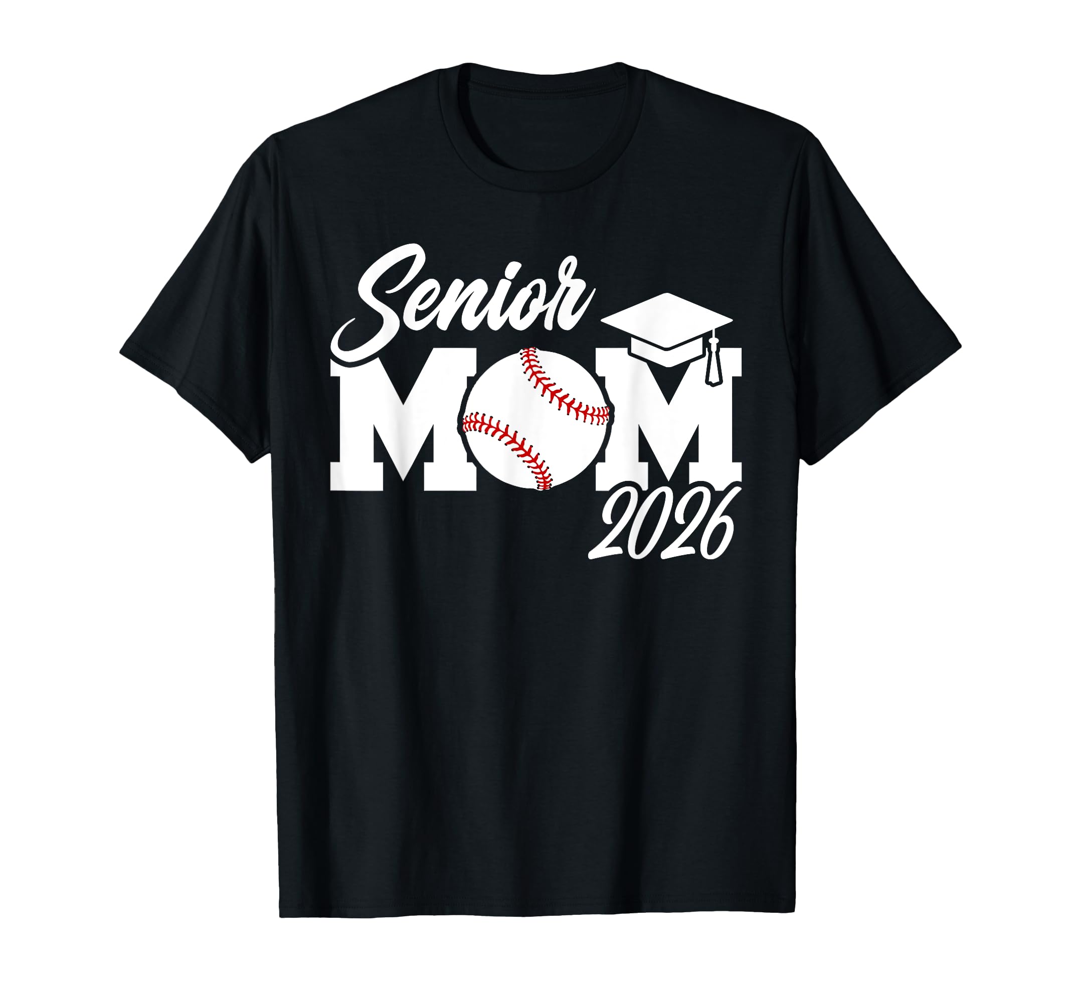 Baseball Senior Mom 2026 Baseball Player T-Shirt - Graphic Print Unisex - T-Shirt, Sweatshirt, Hoodie
