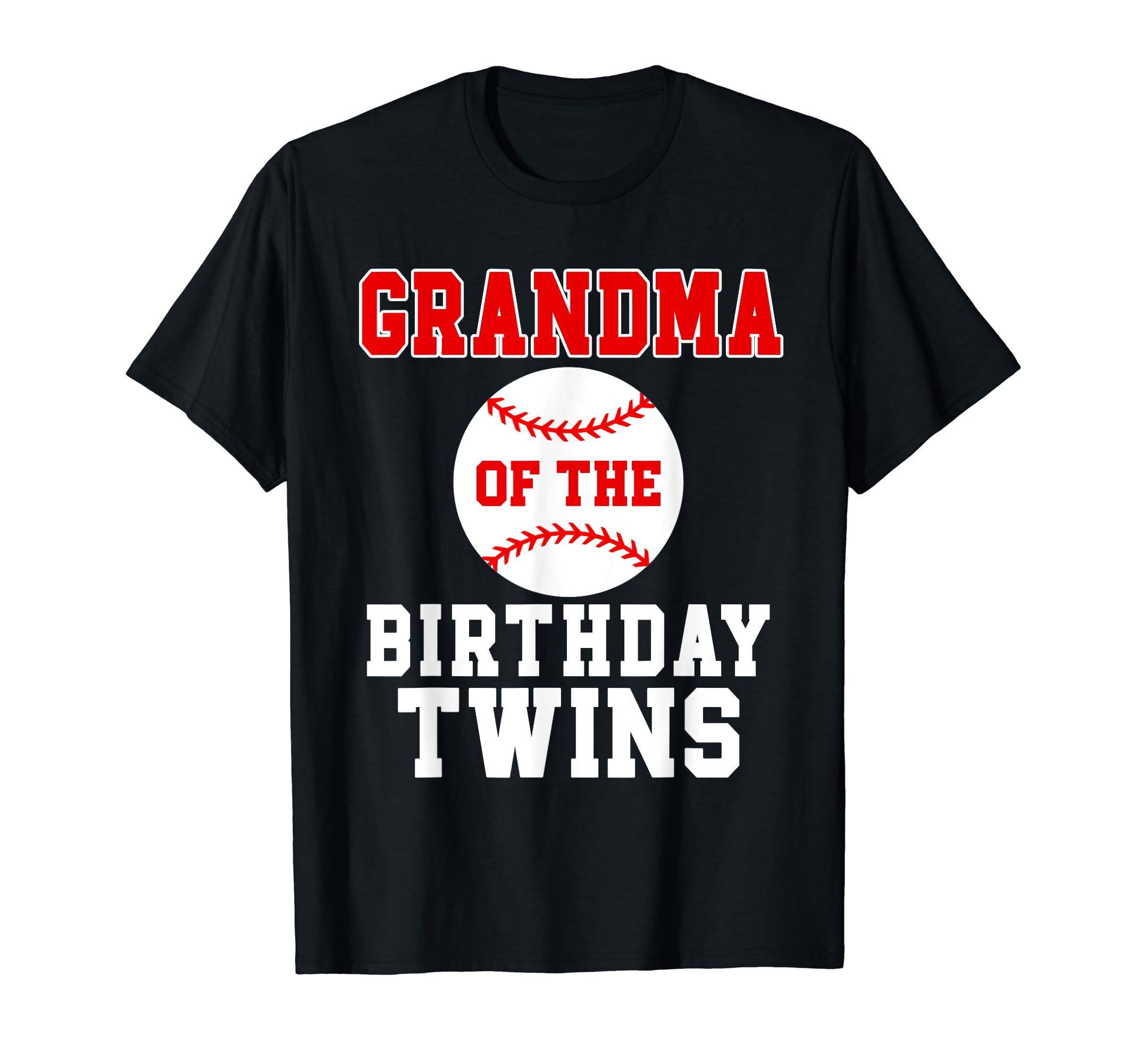 Grandma Birthday Twins Baseball Theme T-Shirt - Minimalist Print Men Women - T-Shirt, Sweatshirt, Hoodie