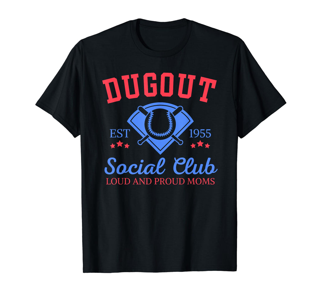 Dugout Social Club Proud Baseball Mom T-Shirt - Minimalist Print Men Women - T-Shirt, Sweatshirt, Hoodie