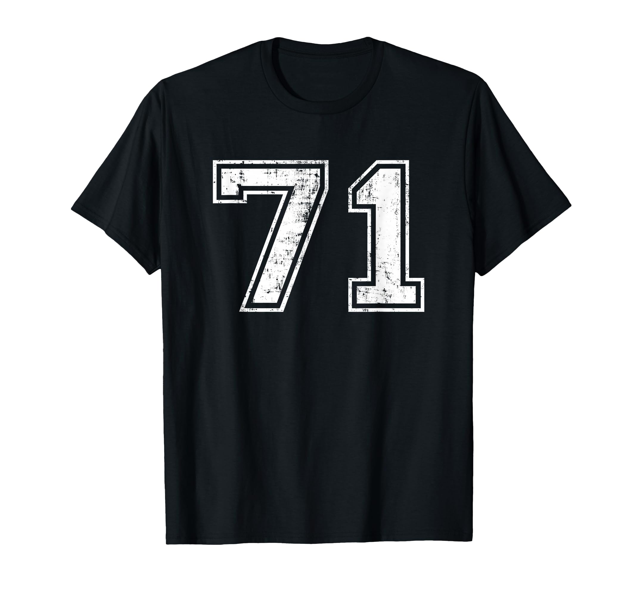 Number 71 Seventy One Distressed T-Shirt - Fun Novelty Design Unisex - T-Shirt, Sweatshirt, Hoodie