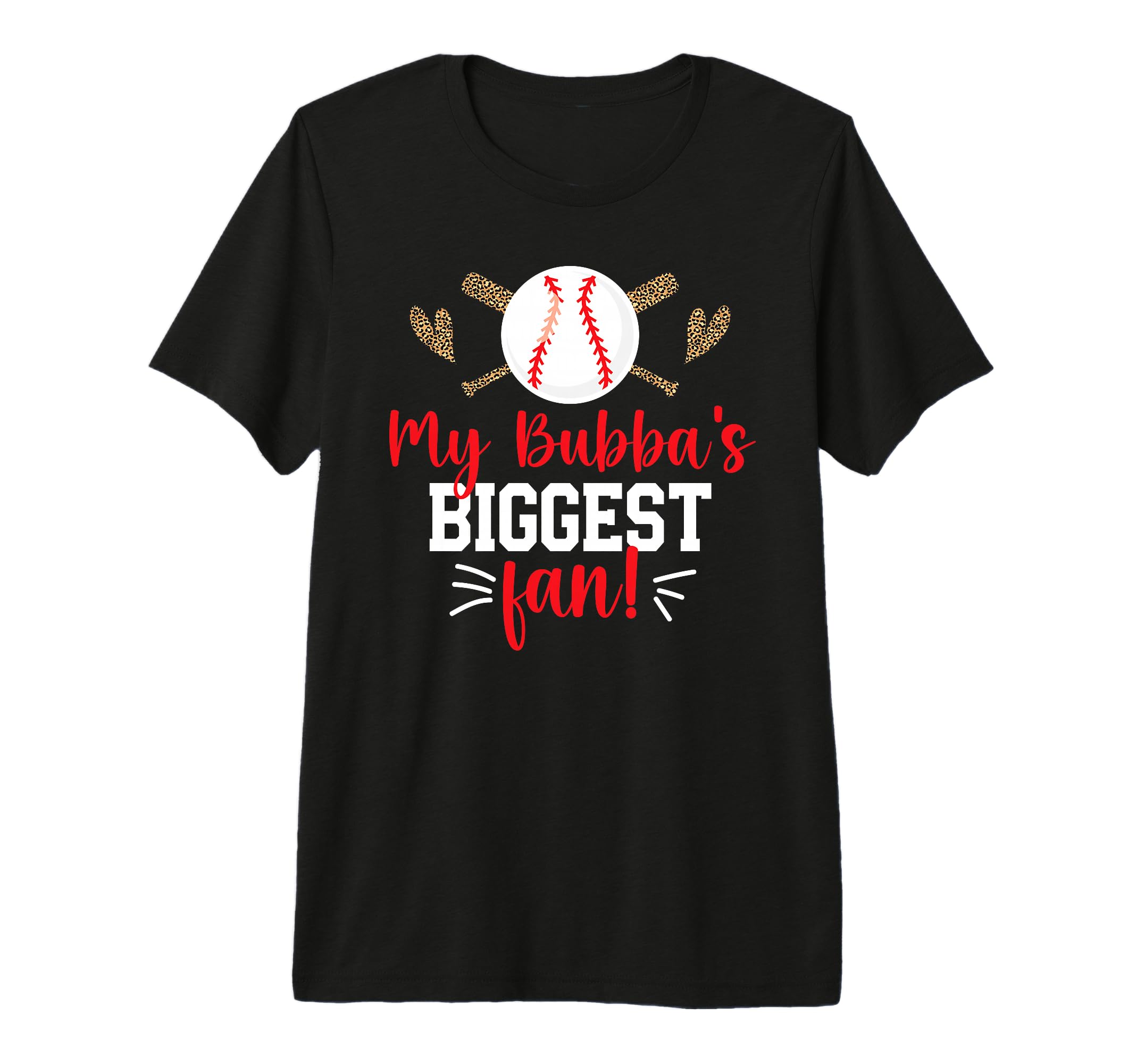 Bubbas Biggest Fan Baseball Sister Baseball T-Shirt - Graphic Print Unisex - T-Shirt, Sweatshirt, Hoodie