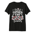 Proud Father 2026 Senior Baseball T-Shirt - Novelty Apparel Unisex - T-Shirt, Sweatshirt, Hoodie