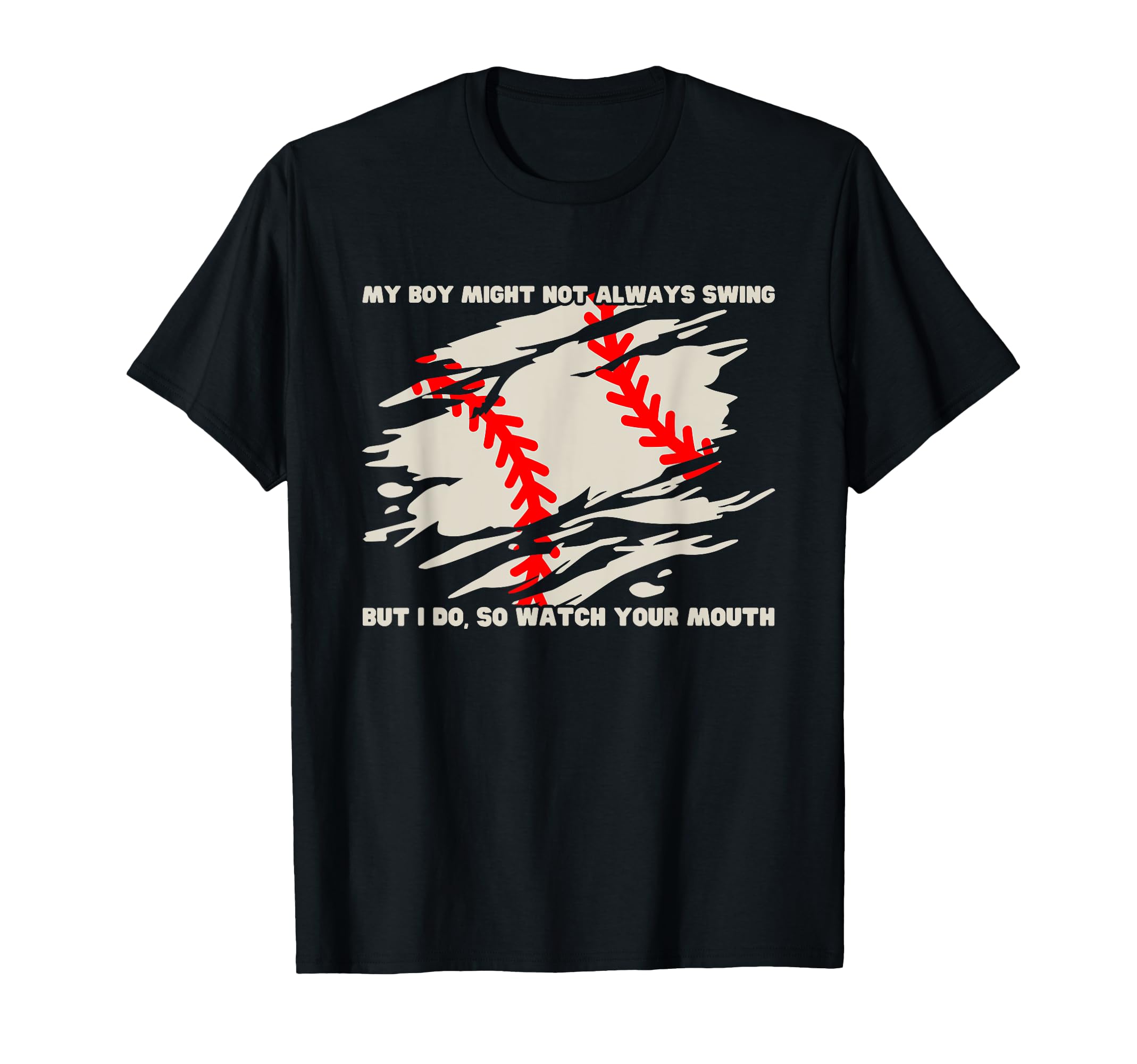 My Might Not Always Swing Funny T-Shirt - Casual Everyday Wear Men Women - T-Shirt, Sweatshirt, Hoodie