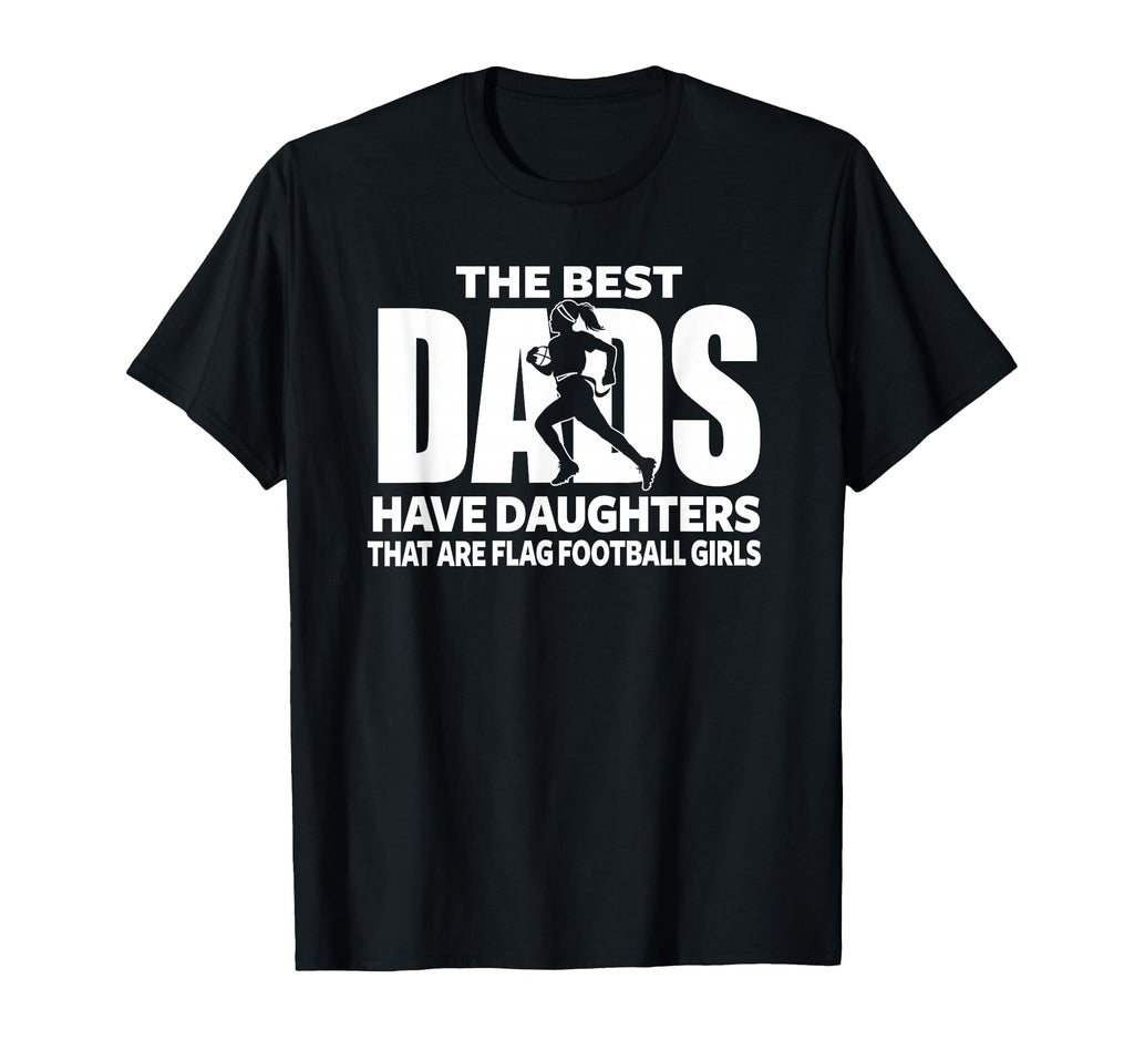 Flag Football Dad Proud Father Playing T-Shirt - Unique Graphic Unisex - T-Shirt, Sweatshirt, Hoodie