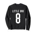 Number 8 Little Bro Biggest Fan Sweatshirt - Minimalist Print for Adults - T-Shirt, Sweatshirt, Hoodie