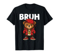 Bruh 80S 90S Old School Hip Hop T-Shirt - Casual Everyday Wear Unisex - T-Shirt, Sweatshirt, Hoodie