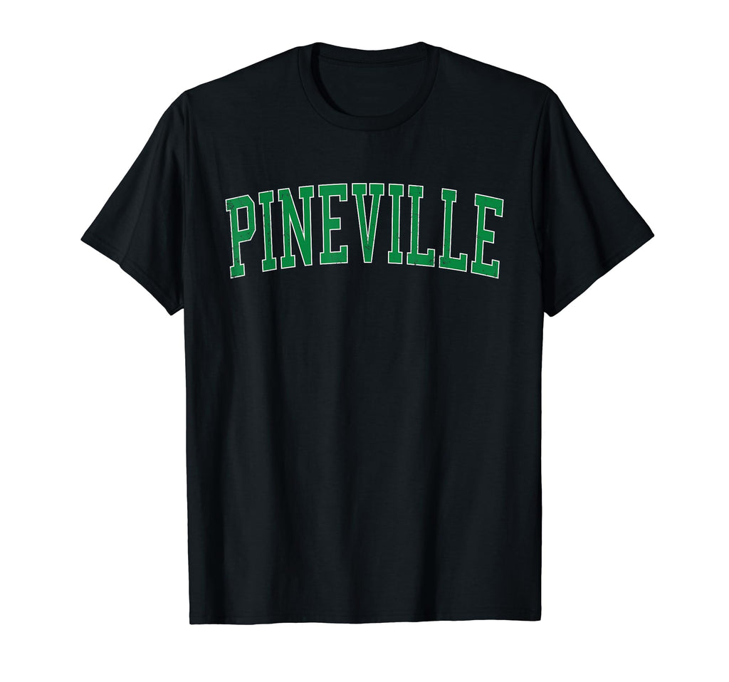 Pineville La Distressed Green T-Shirt - Fun Novelty Design for Adults - T-Shirt, Sweatshirt, Hoodie