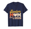 Proud Senior Baseball Mom Class 2026 T-Shirt - Aesthetic Graphic Men Women - T-Shirt, Sweatshirt, Hoodie