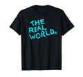 Real World Light Blue Show Logo Reality T-Shirt - Custom Art Print Unisex - T-Shirt, Sweatshirt, Hoodie