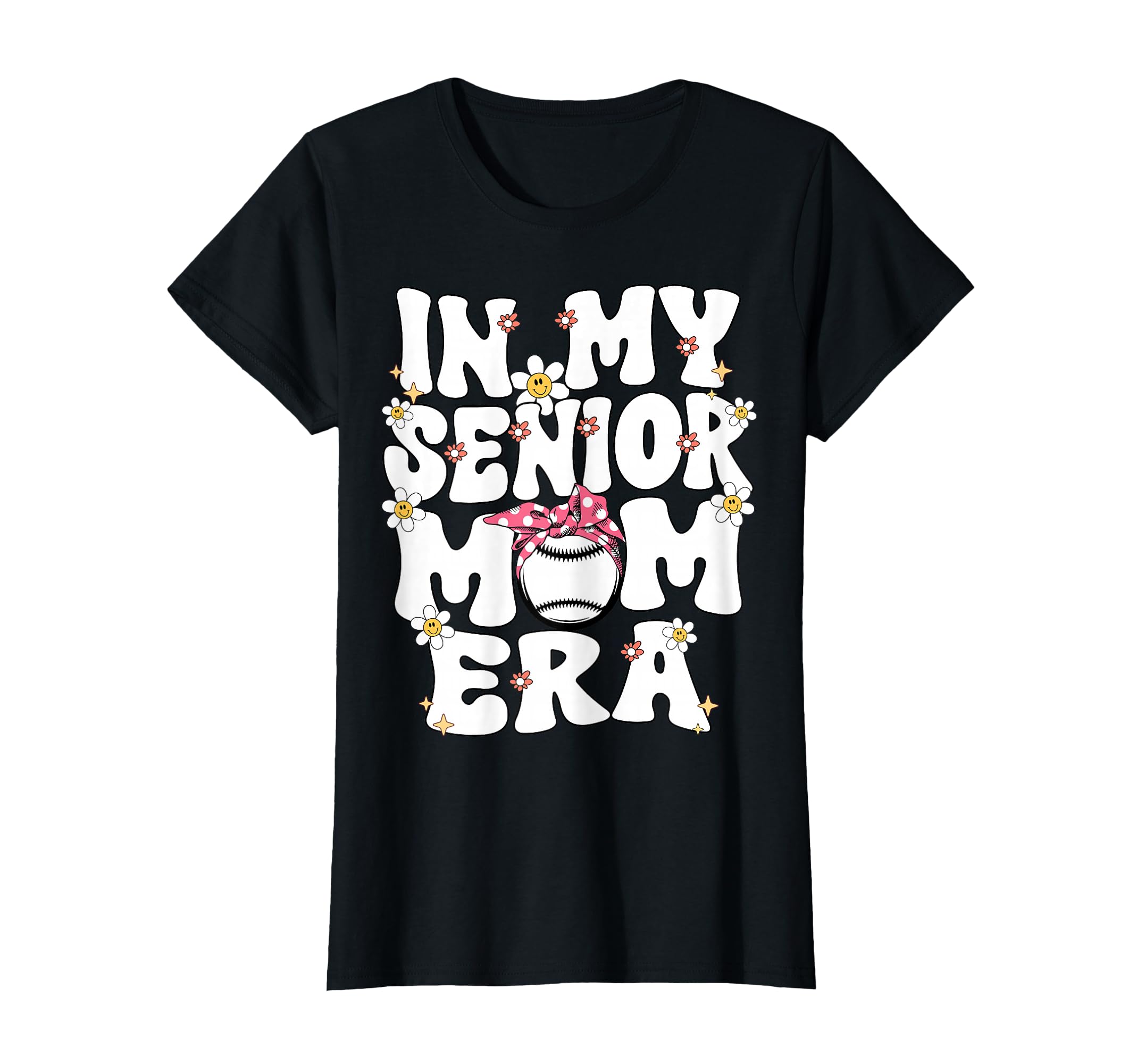 My Senior Baseball Mom Era Senior Mom T-Shirt - Unique Graphic Unisex - T-Shirt, Sweatshirt, Hoodie