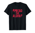 Spread Alohas Heavy Rock Band T-Shirt - Fun Novelty Design Men Women - T-Shirt, Sweatshirt, Hoodie
